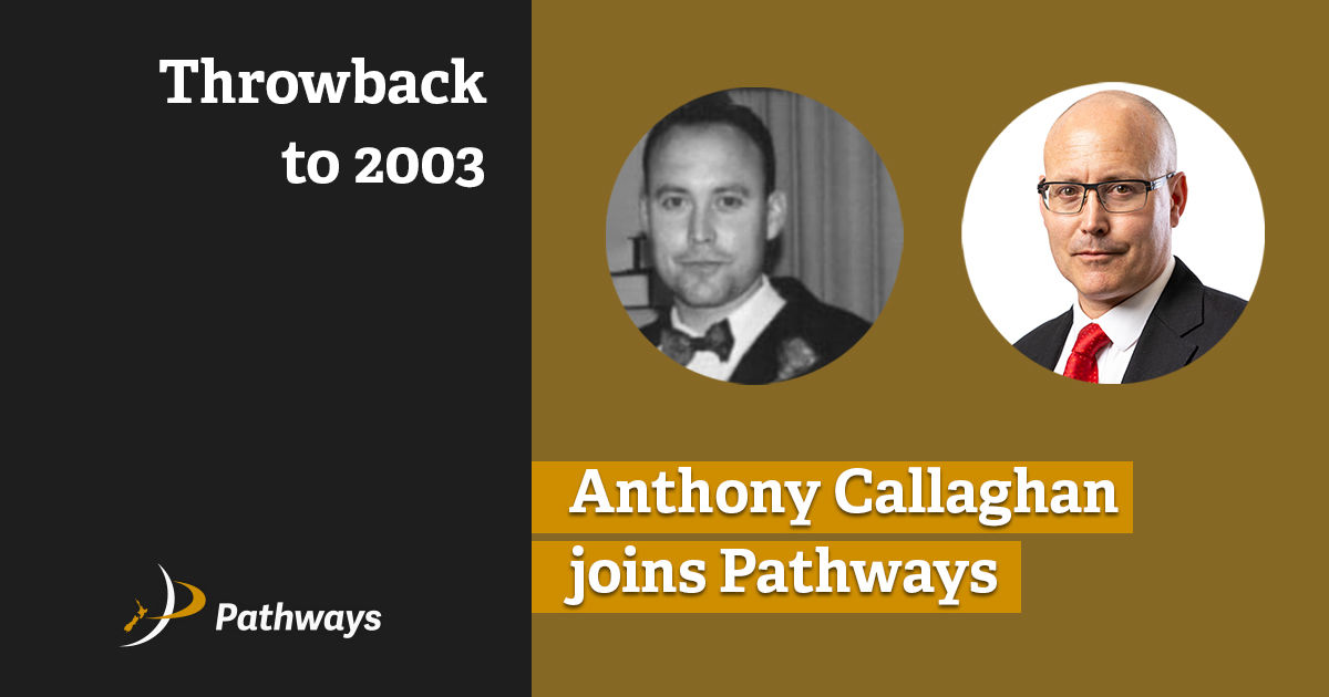 Chapter 18 – Anthony Callaghan joins Pathways